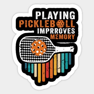 Playing Pickleball Improves Memory Retirement gifts Sticker